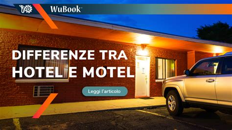 differenza tra hotel e motel